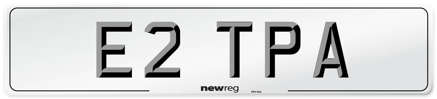 E2 TPA Number Plate from New Reg